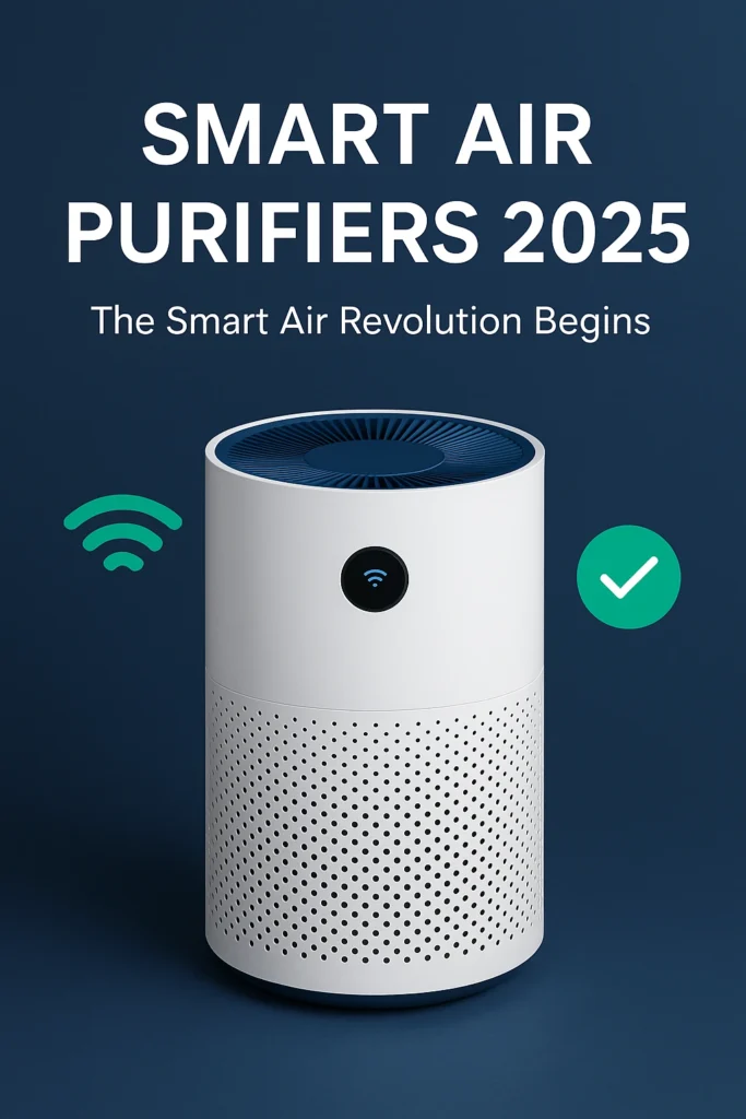 A sleek 2025 smart air purifier glowing with connectivity icons, representing the best smart air purifiers, smart home air purifiers, AI-powered air purifiers, and advanced air quality tech gadgets for healthier living.